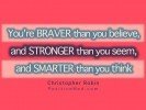 You’re braver than you believe