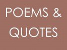 POEMS AND QUOTES