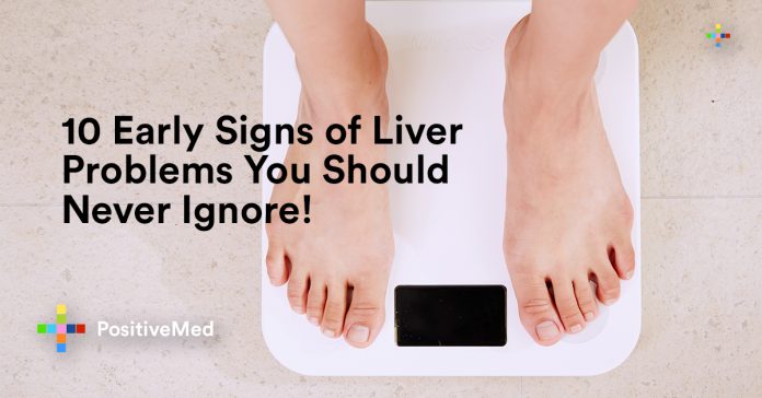 10 Early Signs of Liver Problems You Should Never Ignore!