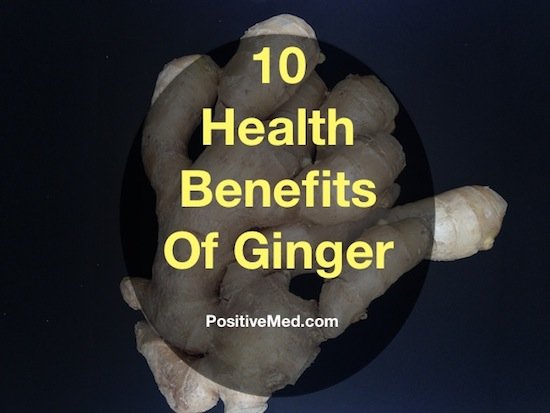 10 Health Benefits of Ginger