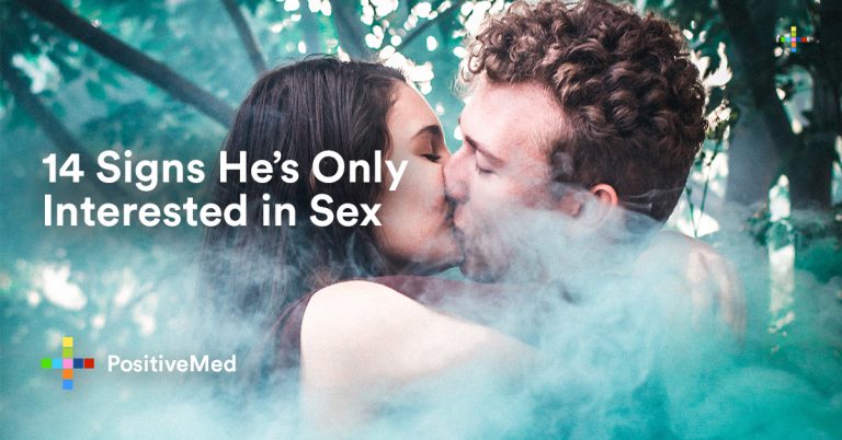 14 Signs He’s Only Interested in Sex