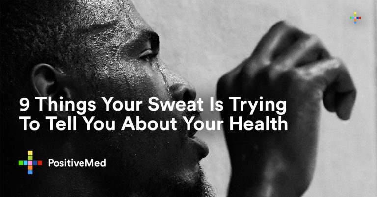 9 Things Your Sweat Is Trying To Tell You About Your Health 9 Things Your Sweat Is Trying To Tell You About Your Health