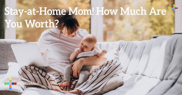 Stay-at-Home Mom! How Much Are You Worth?