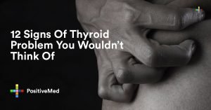 12 Signs Of Thyroid Problem You Wouldn't Think Of