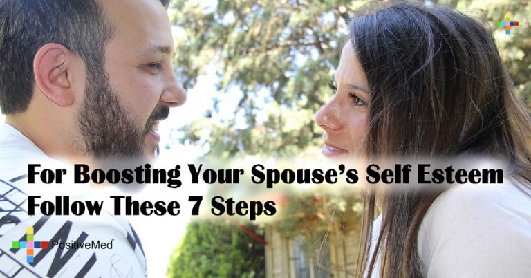 For Boosting Your Spouse’s Self Esteem Follow These 7 Steps