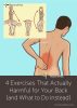 4 Exercises That Actually Harmful for Your Back (and What to Do Instead)