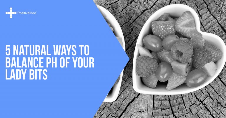 5 Natural Ways to Balance pH of Your Lady Bits 5 Natural Ways to Balance pH of Your Lady Bits