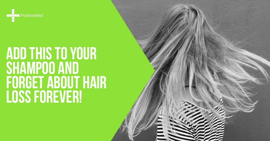 Add THIS to Your Shampoo and Forget About Hair Loss Forever!