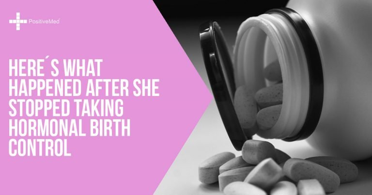 Here’s What Happened After She Stopped Taking Hormonal Birth Control Here’s What Happened After She Stopped Taking Hormonal Birth Control