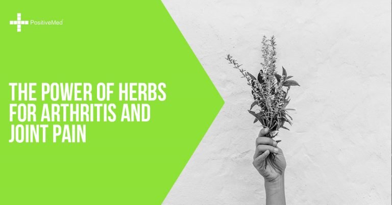 The Power of Herbs for Arthritis and Joint Pain The Power of Herbs for Arthritis and Joint Pain