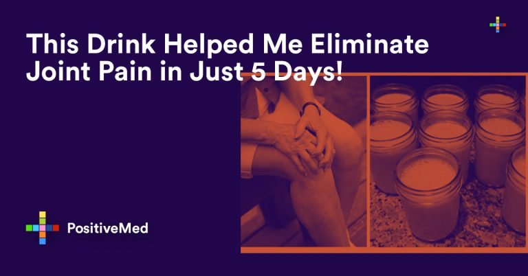 This Drink Helped Me Eliminate Joint Pain in Just 5 Days! This Drink Helped Me Eliminate Joint Pain in Just 5 Days!