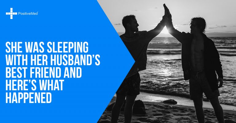 She Was Sleeping with Her Husband’s Best Friend and Here’s What Happened She Was Sleeping with Her Husband’s Best Friend and Here’s What Happened