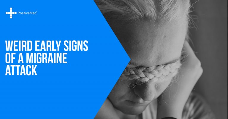 Weird Early Signs of a Migraine Attack Weird Early Signs of a Migraine Attack