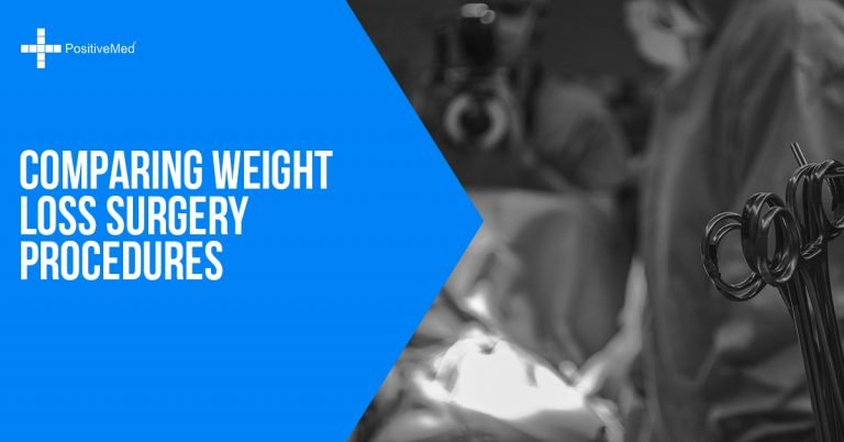 Comparing Weight Loss Surgery Procedures Comparing Weight Loss Surgery Procedures
