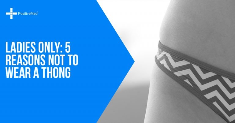 LADIES ONLY: 5 Reasons Not to Wear A Thong LADIES ONLY: 5 Reasons Not to Wear A Thong