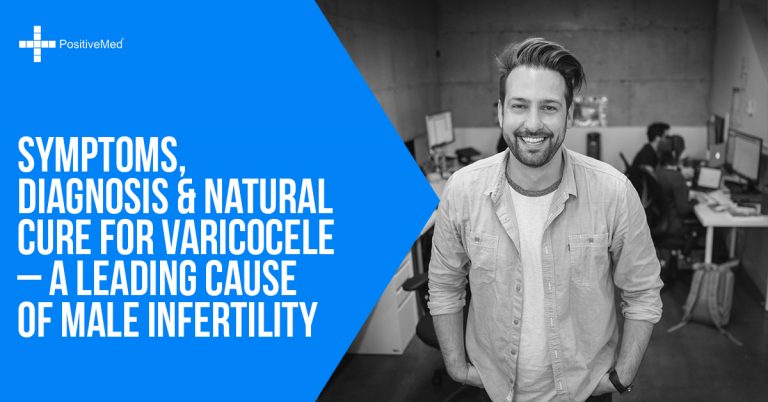 Symptoms, Diagnosis & Natural Cure for Varicocele – A Leading Cause of Male Infertility Symptoms, Diagnosis & Natural Cure for Varicocele – A Leading Cause of Male Infertility