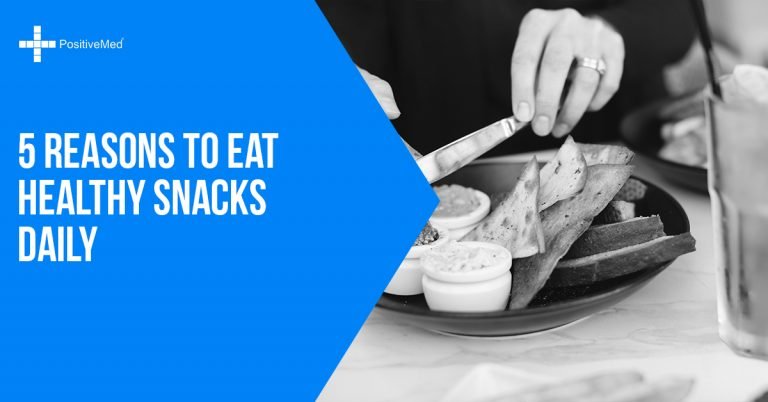 5 Reasons to Eat Healthy Snacks Daily 5 Reasons to Eat Healthy Snacks Daily