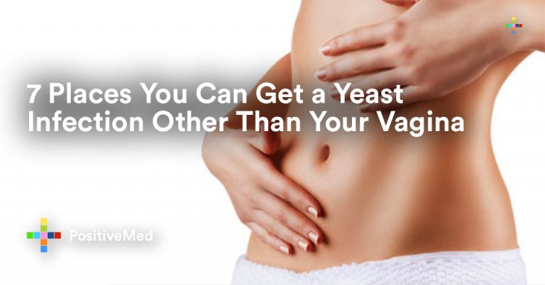 7 Places You Can Get a Yeast Infection Other Than Your Vagina 7 Places You Can Get a Yeast Infection Other Than Your Vagina