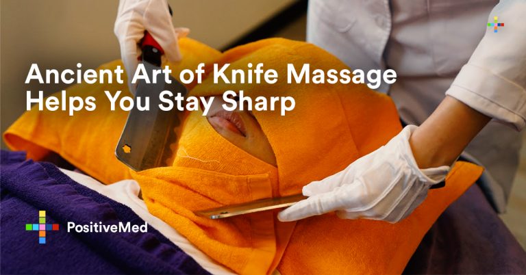 Ancient Art of Knife Massage Helps You Stay Sharp Ancient Art of Knife Massage Helps You Stay Sharp