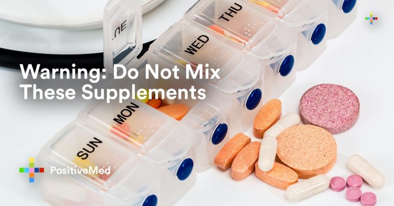 Warning: Do Not Mix These Supplements Warning: Do Not Mix These Supplements