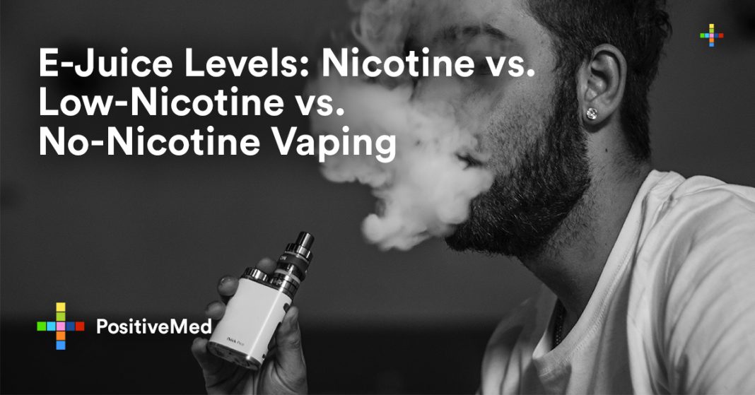 EJuice Levels Nicotine vs. LowNicotine vs. NoNicotine Vaping