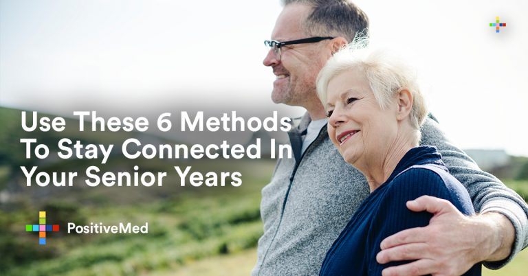Use These 6 Methods To Stay Connected In Your Senior Years Use These 6 Methods To Stay Connected In Your Senior Years