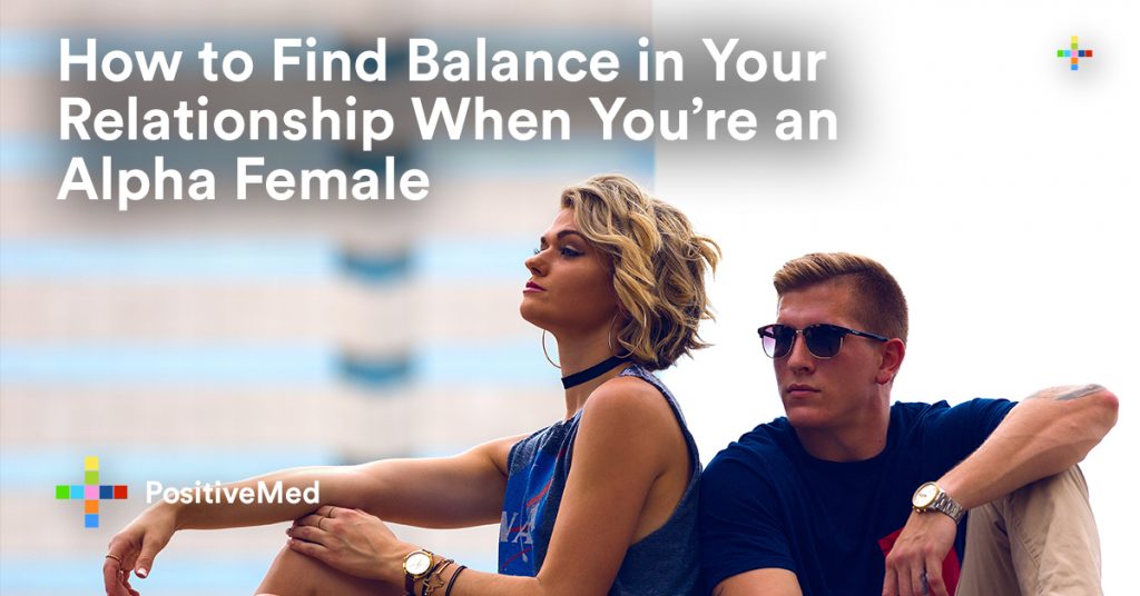 How to Find Balance in Your Relationship When You’re an Alpha Female