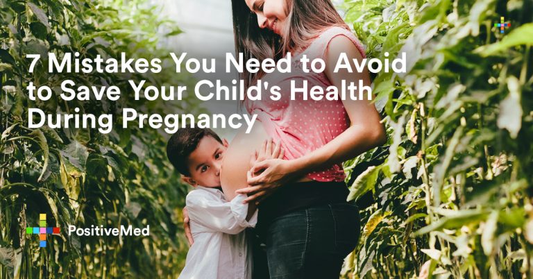 7 Mistakes You Need to Avoid to Save Your Child’s Health During Pregnancy