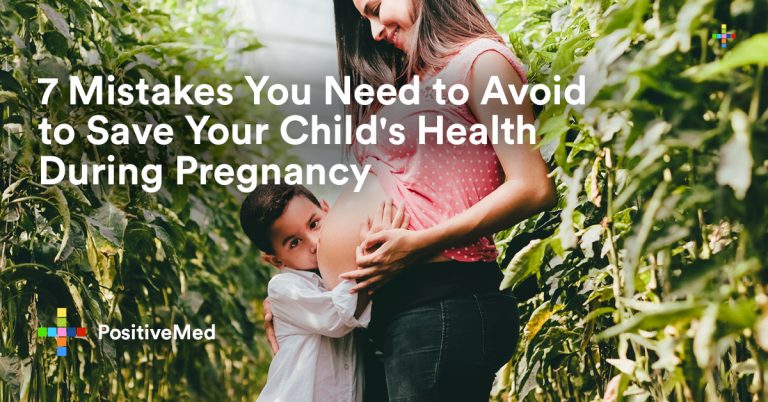 7 Mistakes You Need to Avoid to Save Your Child’s Health During Pregnancy 7 Mistakes You Need to Avoid to Save Your Child’s Health During Pregnancy