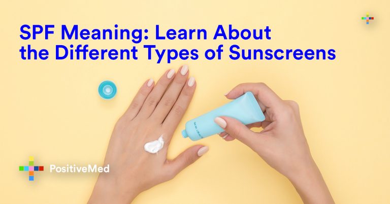 SPF Meaning: Learn About the Different Types of Sunscreens