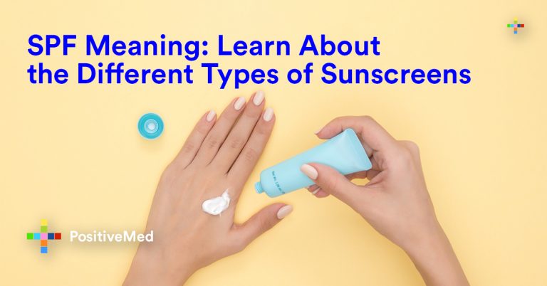 SPF Meaning: Learn About the Different Types of Sunscreens SPF Meaning: Learn About the Different Types of Sunscreens