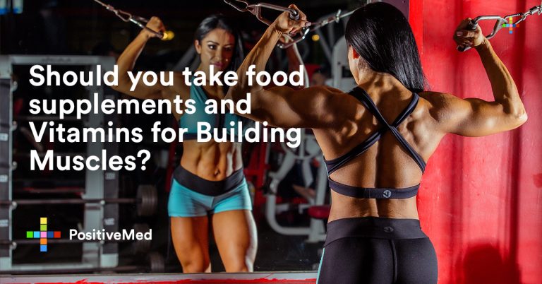 Should you take food supplements and Vitamins for Building Muscles? Should you take food supplements and Vitamins for Building Muscles?