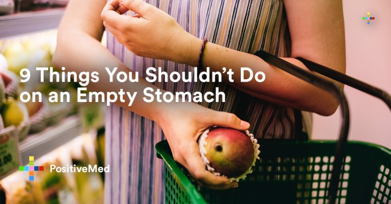 9 Things You Shouldn’t Do on an Empty Stomach