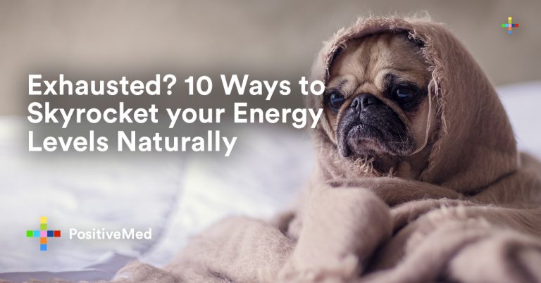 Exhausted? 10 Ways to Skyrocket your Energy Levels Naturally Exhausted? 10 Ways to Skyrocket your Energy Levels Naturally