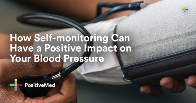 How Self-monitoring Can Have a Positive Impact on Your Blood Pressure