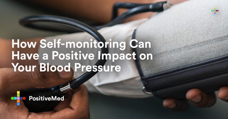 How Self-monitoring Can Have a Positive Impact on Your Blood Pressure How Self-monitoring Can Have a Positive Impact on Your Blood Pressure
