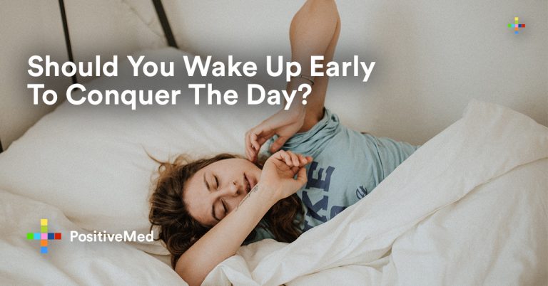 Should You Wake Up Early To Conquer The Day? Should You Wake Up Early To Conquer The Day?