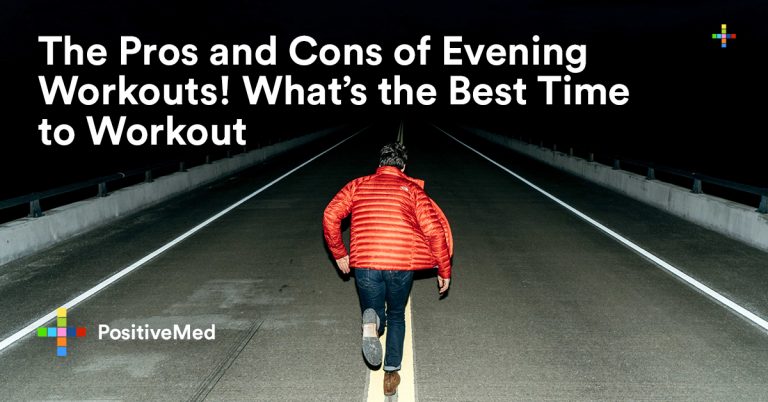 The Pros and Cons of Evening Workouts! What’s the Best Time to Workout The Pros and Cons of Evening Workouts! What’s the Best Time to Workout