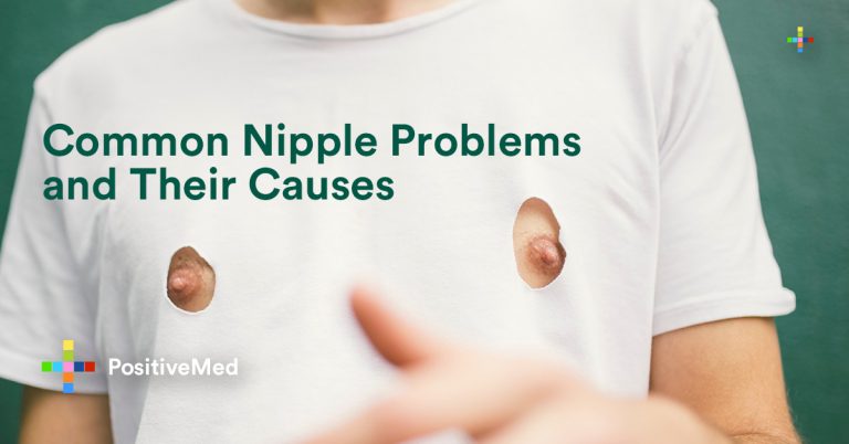 Common Nipple Problems and Their Causes Common Nipple Problems and Their Causes