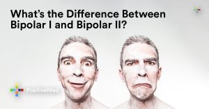 What's the difference between bipolar I and bipolar II?
