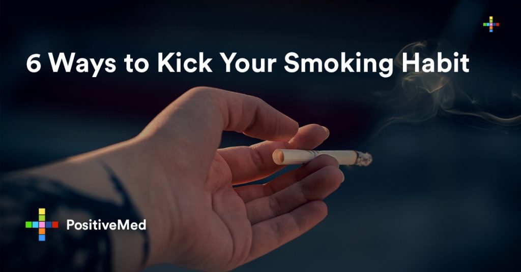 6 Ways to Kick Your Smoking Habit.