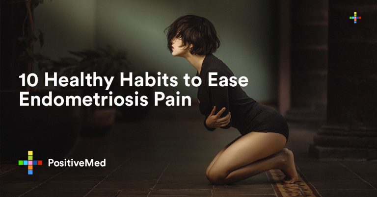 10 Healthy Habits to Ease Endometriosis Pain 10 Healthy Habits to Ease Endometriosis Pain