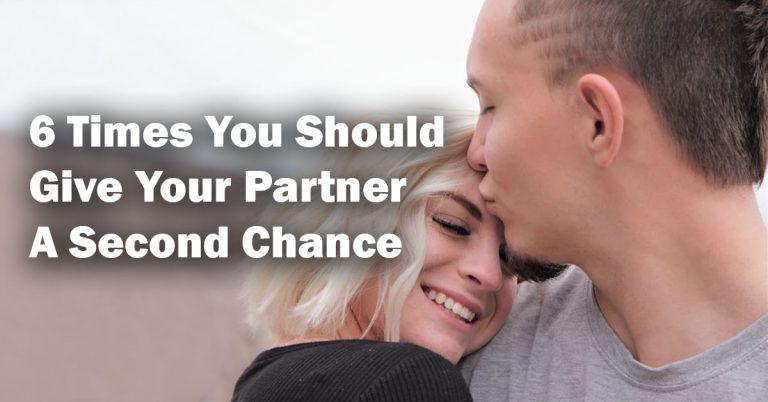 6 Times You Should Give Your Partner A Second Chance