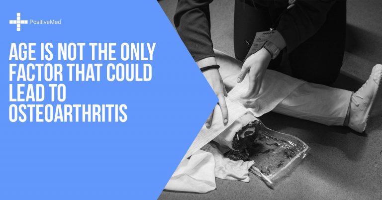Age Is Not the Only Factor That Could Lead to Osteoarthritis Age Is Not the Only Factor That Could Lead to Osteoarthritis