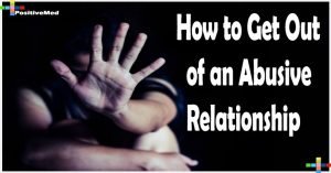 How to Get Out of an Abusive Relationship