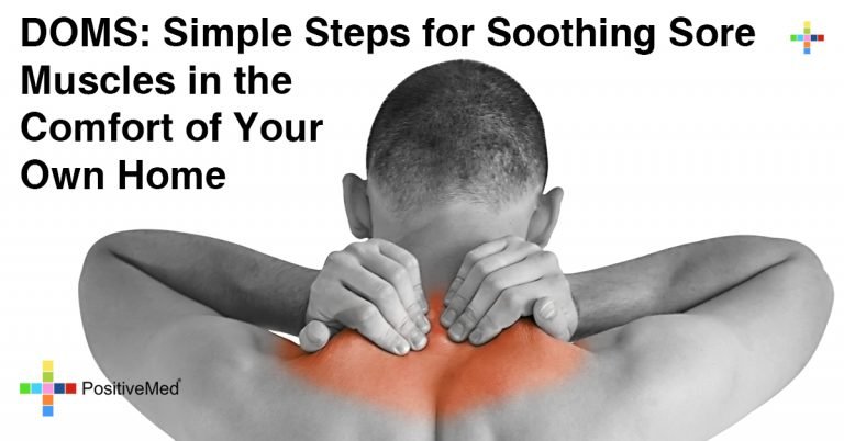DOMS: Simple Steps for Soothing Sore Muscles in the Comfort of Your Own Home DOMS: Simple Steps for Soothing Sore Muscles in the Comfort of Your Own Home