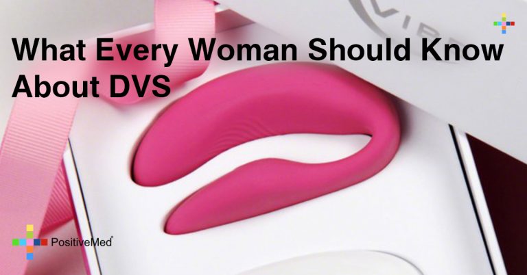 What Every Woman Should Know About DVS What Every Woman Should Know About DVS