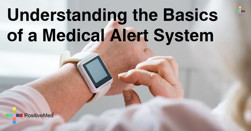Understanding the Basics of a Medical Alert System PositiveMed