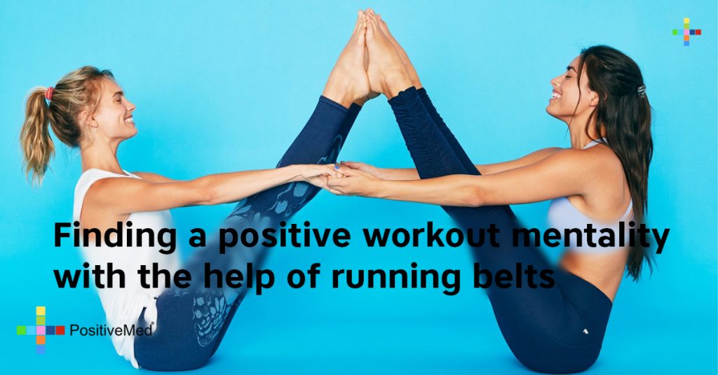 Finding a positive workout mentality with the help of running belts
