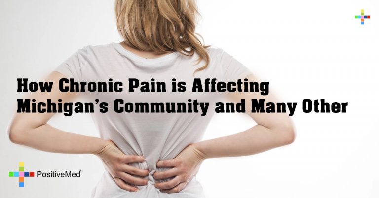 How Chronic Pain is Affecting Michigan’s Community and Many Other How Chronic Pain is Affecting Michigan’s Community and Many Other